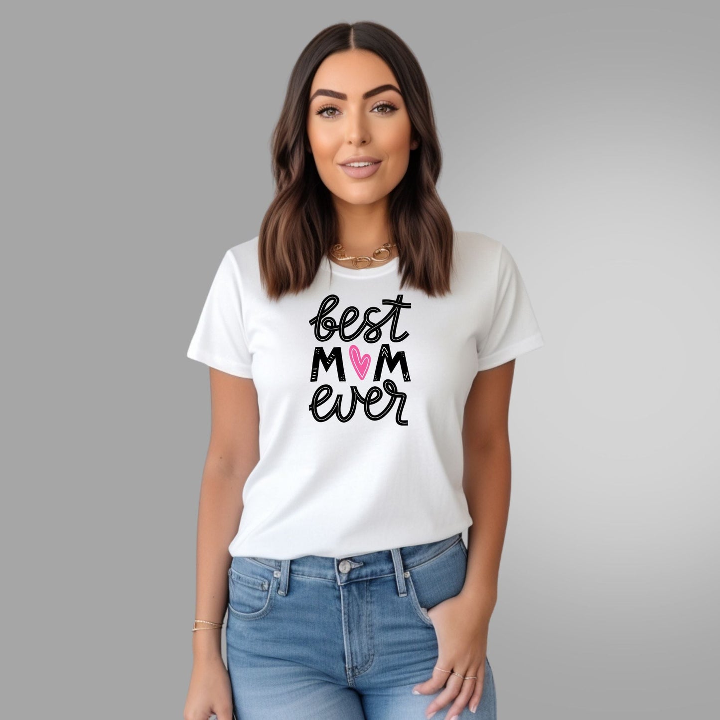 Best Mum Ever With Pink Heart T-Shirt