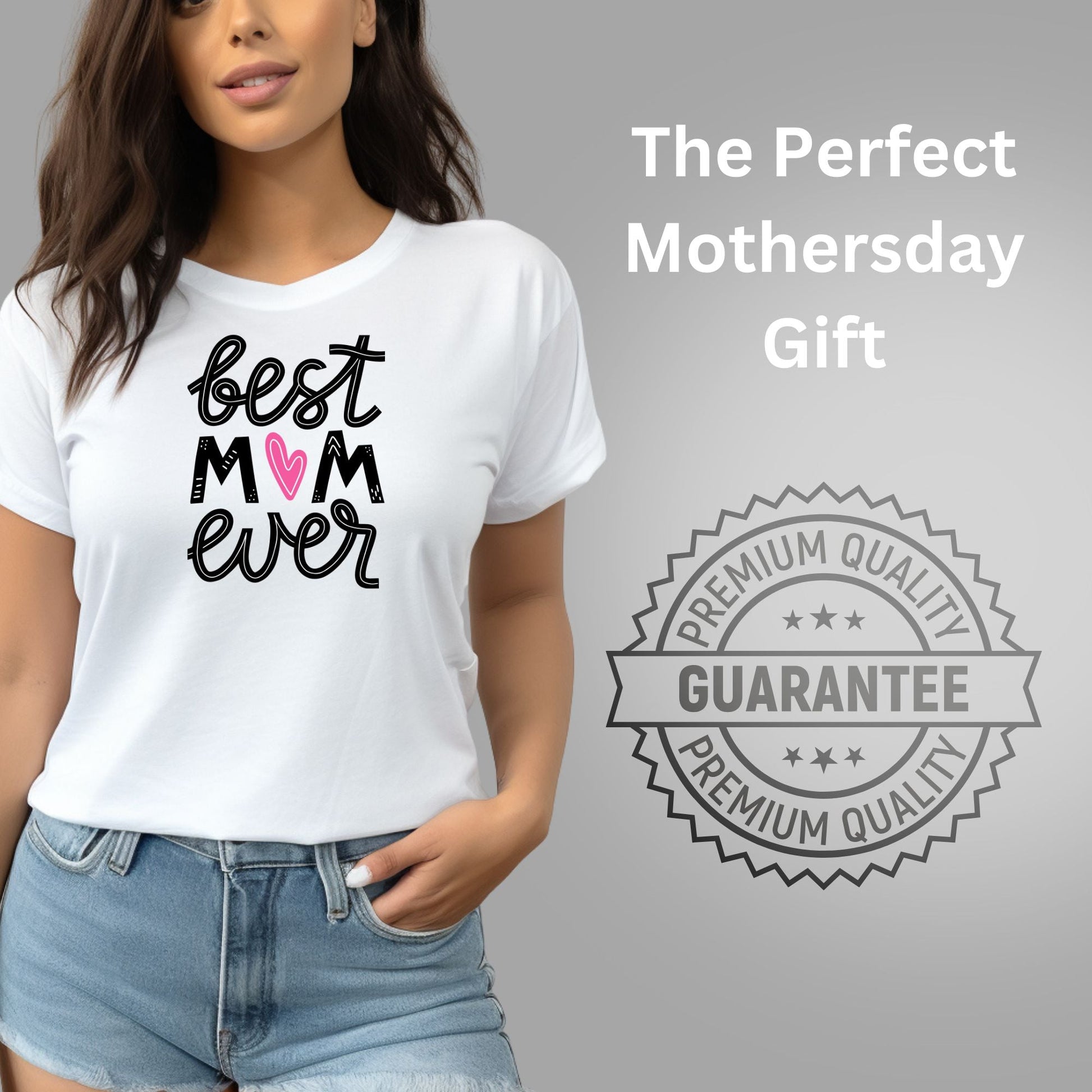 Best Mum Ever With Pink Heart T-Shirt