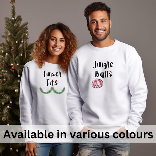 Jingle Balls and Tinsel Tits Funny Quotes Couple Sweatshirt