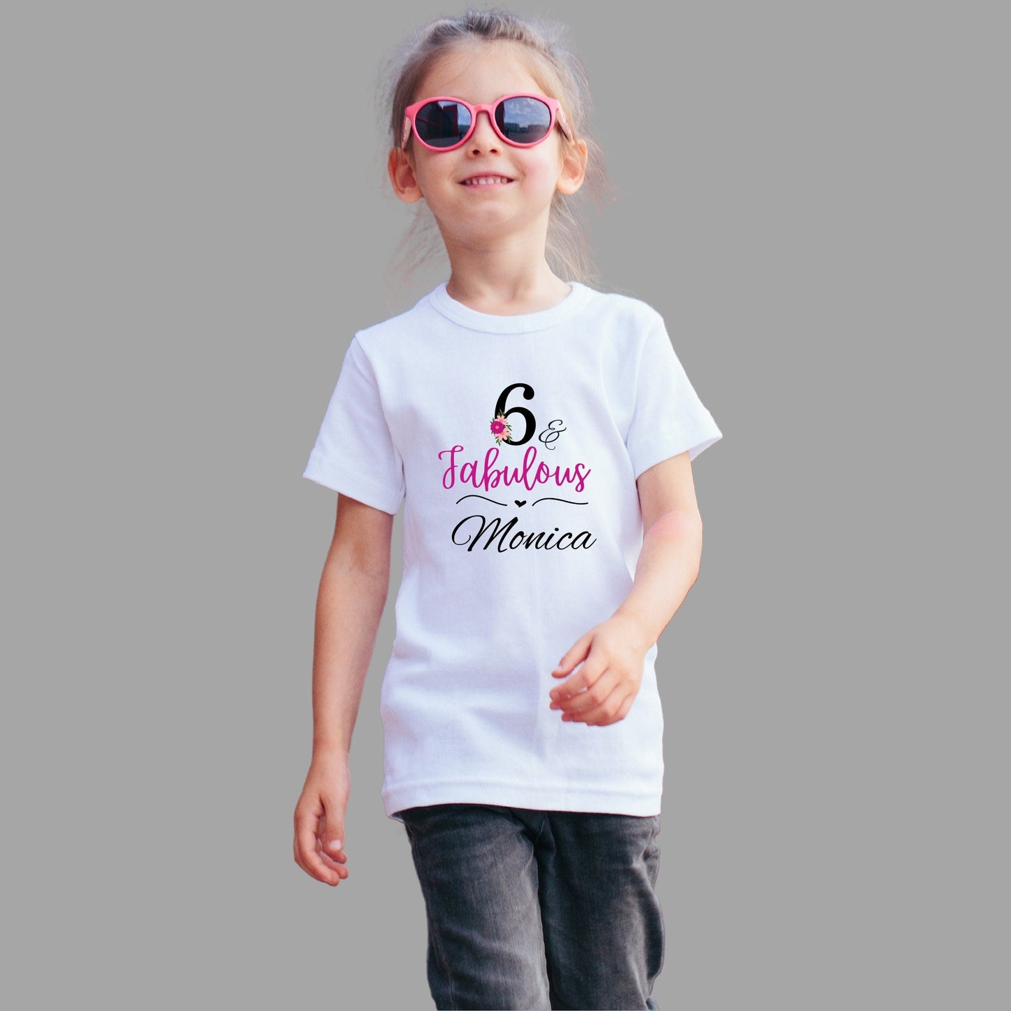 Personalised 6th Birthday T-Shirt - Fabulous & Stylish Birthday Shirt with Custom Name for Girls - Perfect Birthday Party Outfit and Gift