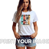 Personalised Women Custom Printed T-Shirt
